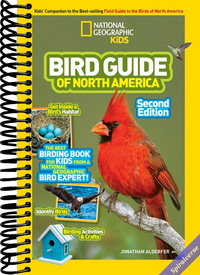 National Geographic Kids Bird Guide of North America, Second Edition