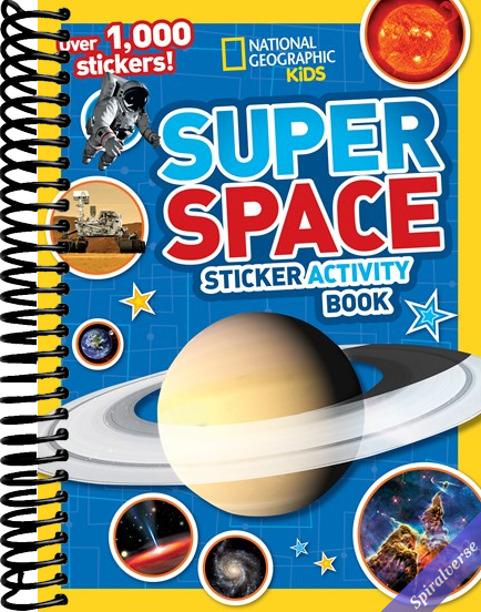 National Geographic Kids Super Space Sticker Activity Book: Over 1,000 Stickers!