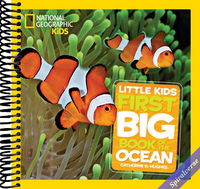 National Geographic Little Kids First Big Book of the Ocean