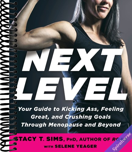 Next Level: Your Guide to Kicking Ass, Feeling Great, and Crushing Goals Through Menopause and Beyond