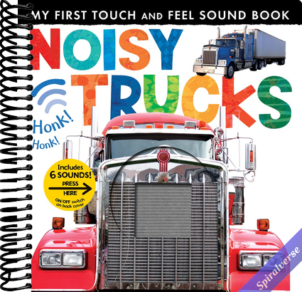 Noisy Trucks: Includes 6 Sounds and an On/Off Switch on the Back Cover! (My First)