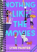 Nothing Like the Movies (Better Than the Movies)