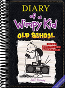 Old School (Diary of a Wimpy Kid #10) (Volume 10)