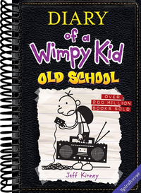 Old School (Diary of a Wimpy Kid #10) (Volume 10)