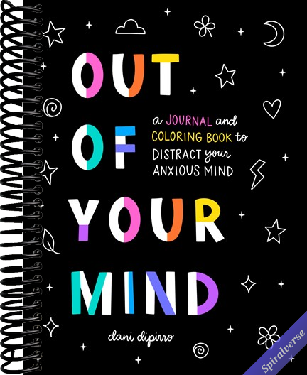 Out of Your Mind: A Journal and Coloring Book to Distract Your Anxious Mind (Anxiety Journaling and Coloring Series)
