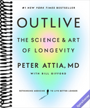 Outlive: The Science and Art of Longevity