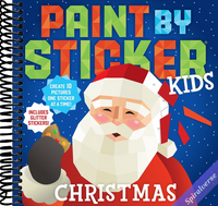 Paint by Sticker Kids: Christmas: Create 10 Pictures One Sticker at a Time! Includes Glitter Stickers