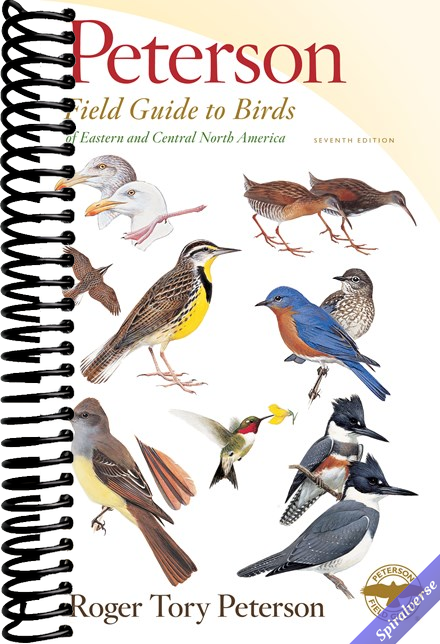 Peterson Field Guide To Birds Of Eastern & Central North America, Seventh Ed.: An Essential Field Guide for Birdwatchers with Identification Tools and ... of Eastern and Central North American Birds