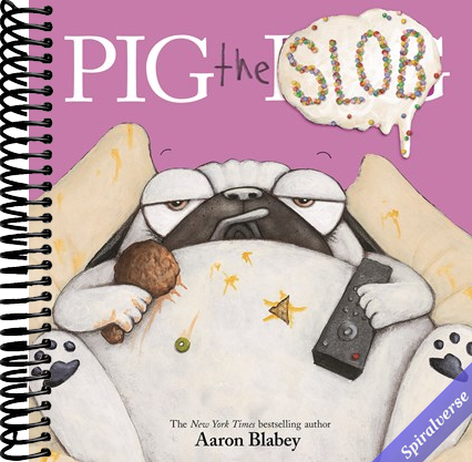 Pig the Slob (Pig the Pug)