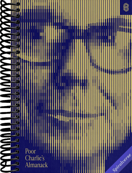 Poor Charlie's Almanack: The Essential Wit and Wisdom of Charles T. Munger