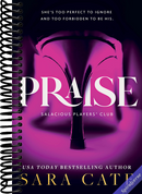 Praise (Salacious Players' Club, 1)