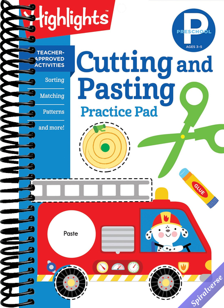 Preschool Cutting and Pasting: Scissor Skills Activity Book for Preschoolers to Practice Cutting Paper, Sort, Match, Find Patterns and More (Highlights Learn on the Go Practice Pads)