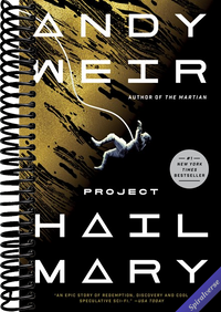 Project Hail Mary: A Novel