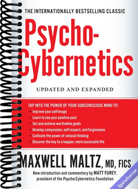 Psycho-Cybernetics: Updated and Expanded (The Psycho-Cybernetics Series)