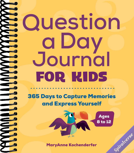 Question a Day Journal for Kids: 365 Days to Capture Memories and Express Yourself