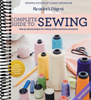 Reader's Digest Complete Guide to Sewing: Step by step techniques for making clothes and home accessories (RD Consumer Reference Series)