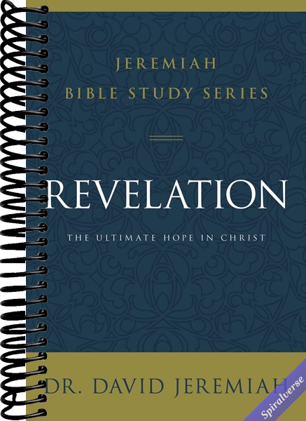 Revelation: The Ultimate Hope in Christ (Jeremiah Bible Study Series)