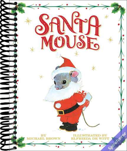 Santa Mouse (A Santa Mouse Book)