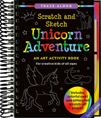 Unicorn Adventure Scratch and Sketch: An Art Activity Book for Creative Kids of All Ages
