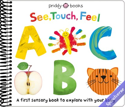 See, Touch, Feel: ABC: A first sensory alphabet book