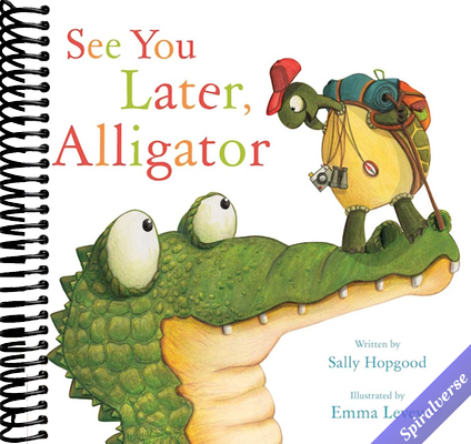 See You Later, Alligator