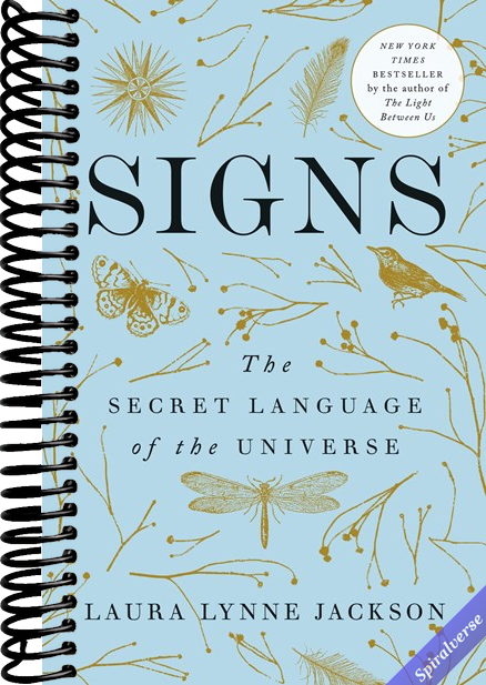 Signs: The Secret Language of the Universe