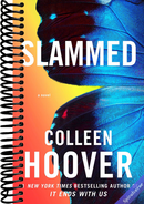 Slammed: A Novel