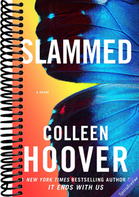Slammed: A Novel