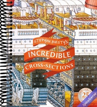 Stephen Biesty's Incredible Cross-Sections (DK Stephen Biesty Cross-Sections)