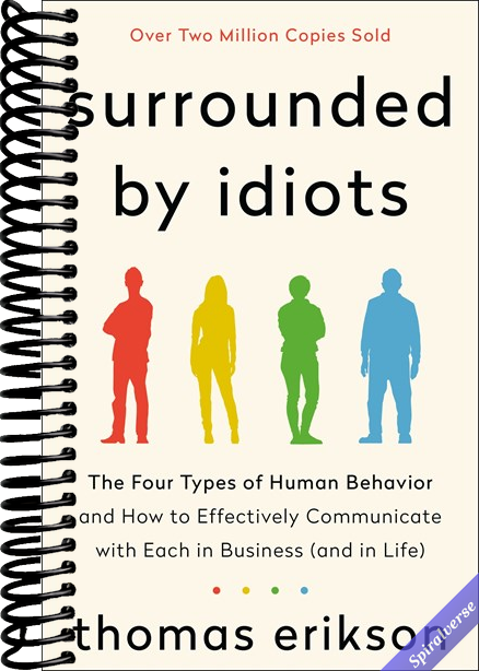 Surrounded by Idiots (The Surrounded by Idiots Series)