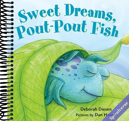 Sweet Dreams, Pout-Pout Fish