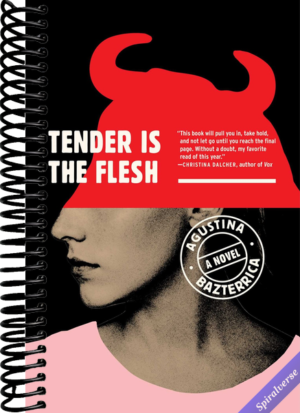 Tender Is the Flesh