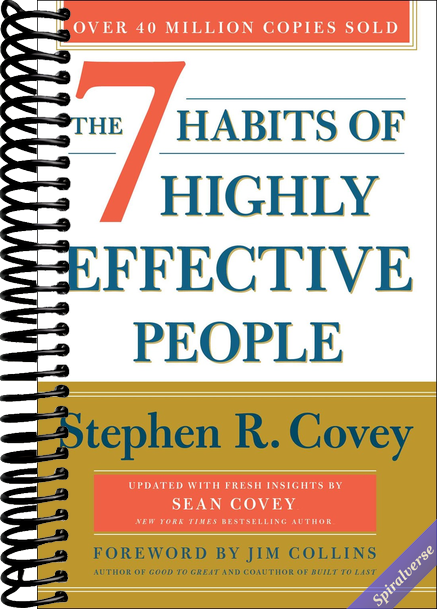 The 7 Habits of Highly Effective People: 30th Anniversary Edition (The Covey Habits Series)