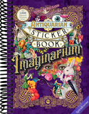 The Antiquarian Sticker Book: Imaginarium: Over 1,000 Exquisite & Enchanting Stickers