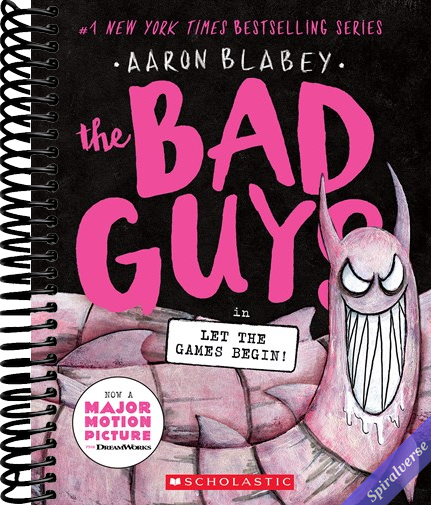 The Bad Guys in Let the Games Begin! (The Bad Guys #17)