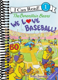 The Berenstain Bears: We Love Baseball! (I Can Read Level 1)
