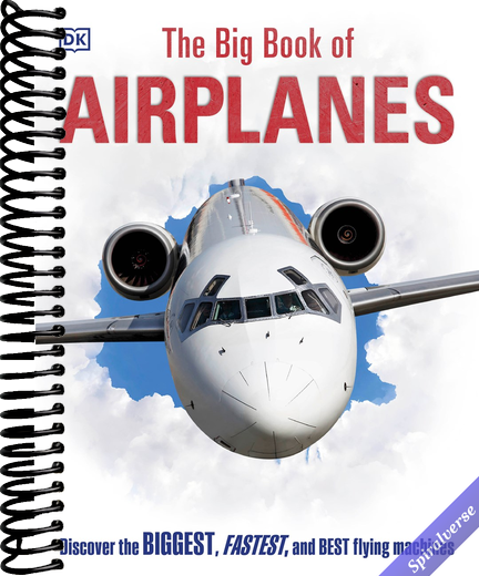 The Big Book of Airplanes (DK Big Books)