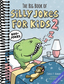 The Big Book of Silly Jokes for Kids 2: 800+ Jokes