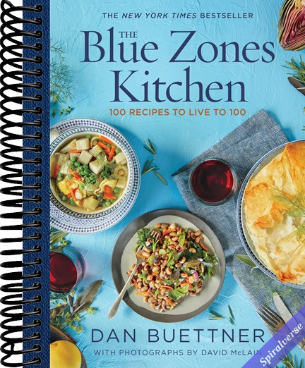 The Blue Zones Kitchen: 100 Recipes to Live to 100