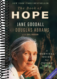 The Book of Hope: A Survival Guide for Trying Times (Global Icons Series)