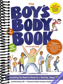 The Boy's Body Book (Fifth Edition): Everything You Need to Know for a Healthy, Happy YOU! (Boys & Girls Body Books)