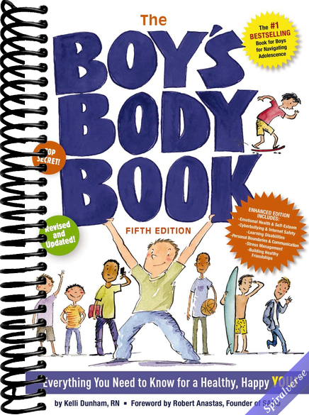 The Boy's Body Book (Fifth Edition): Everything You Need to Know for a Healthy, Happy YOU! (Boys & Girls Body Books)