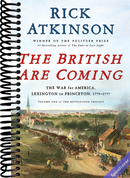 The British Are Coming: The War for America, Lexington to Princeton, 1775-1777 (The Revolution Trilogy, 1)