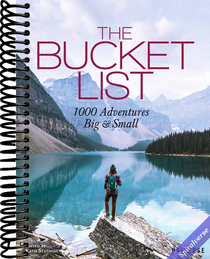 The Bucket List: 1000 Adventures Big & Small (Bucket Lists)