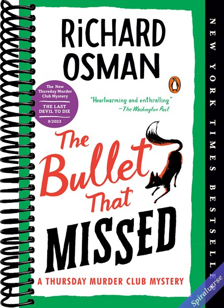 The Bullet That Missed: A Thursday Murder Club Mystery