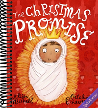 The Christmas Promise: A True Story from the Bible about God's Forever King (Illustrated Christian Christmas gift for kids ages 3-6 telling the nativity story) (Tales That Tell the Truth)