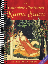 The Complete Illustrated Kama Sutra
