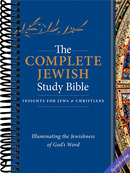 The Complete Jewish Study Bible (Hardcover): Illuminating the Jewishness of God's Word