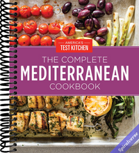 The Complete Mediterranean Cookbook Gift Edition: 500 Vibrant, Kitchen-Tested Recipes for Living and Eating Well Every Day