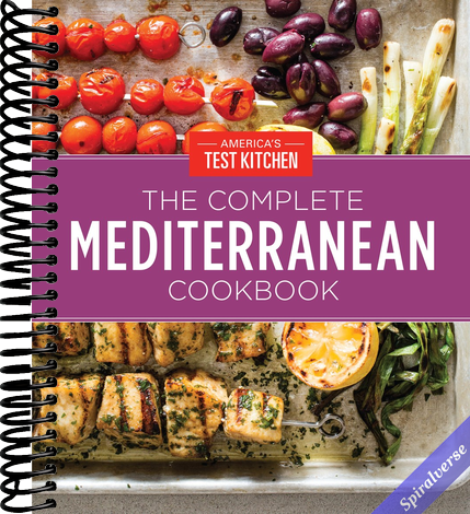 The Complete Mediterranean Cookbook Gift Edition: 500 Vibrant, Kitchen-Tested Recipes for Living and Eating Well Every Day